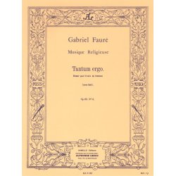 Gabriel Faur&eacute;: Tantum ergo Op.65, No.2 in E major (Choral-Female accompanied)