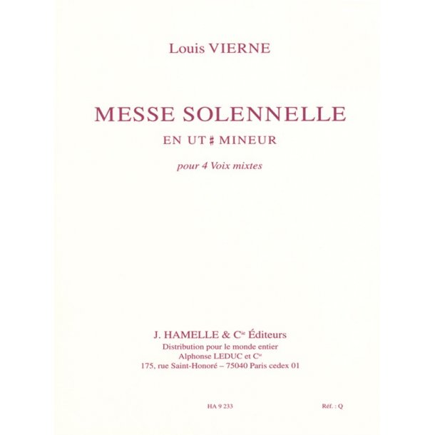 Louis Vierne: Messe Solennelle In C Sharp Minor Op.16 (Chorus Part)