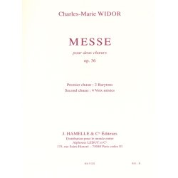Charles Marie Widor: Messe Pour Deux Choeurs Op.36 (Chorus Part)