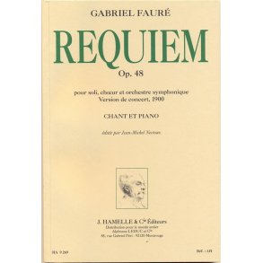 Requiem pour soli, choeur et orchestre symphonique op.48 (version de 1900, chant-piano)