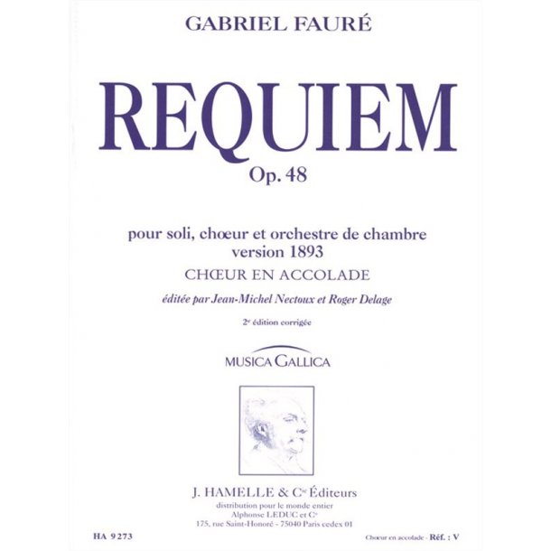 Gabriel Faur&eacute;: Requiem Op.48 (Musica Gallica) (Choral-Mixed accompanied)