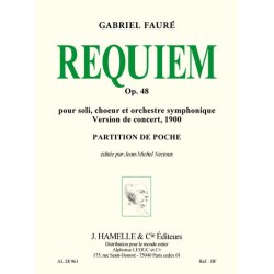 Faure: Requiem op. 48 pour soli choeur et orchestre version de concert de 1900/edition critique/prtn poche