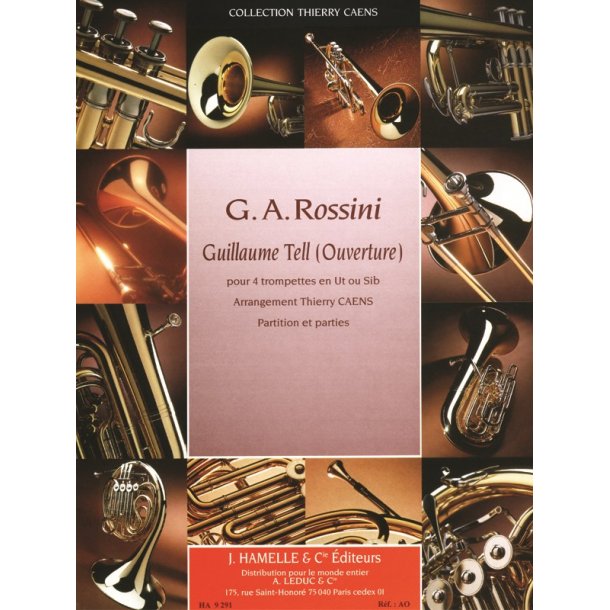 Rossini Caens Guillaume Tell Ouverture 4 Trumpett Score/Parts