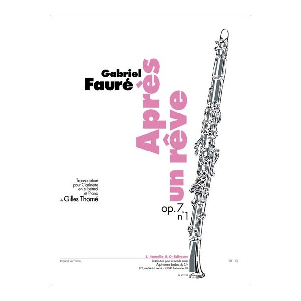 Gabriel Faur&eacute;: Apr&egrave;s un R&ecirc;ve Op.7, No.1 (Clarinet & Piano)