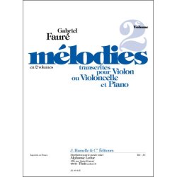 Gabriel Faur&eacute;: M&eacute;lodies Vol.2 (Cello & Piano)