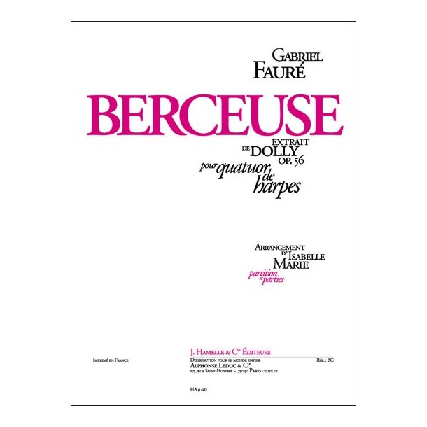 Gabriel Faur&eacute;: Berceuse Op.56, No.1 (Harps 3 or more)