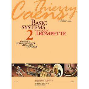 Thierry Caens: Basic Systems Vol.2 (Trumpet solo)