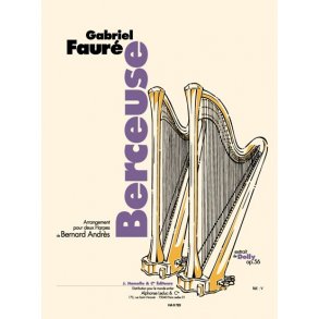 Gabriel Fauré: Berceuse Op.56, No.1 (Harps 2)