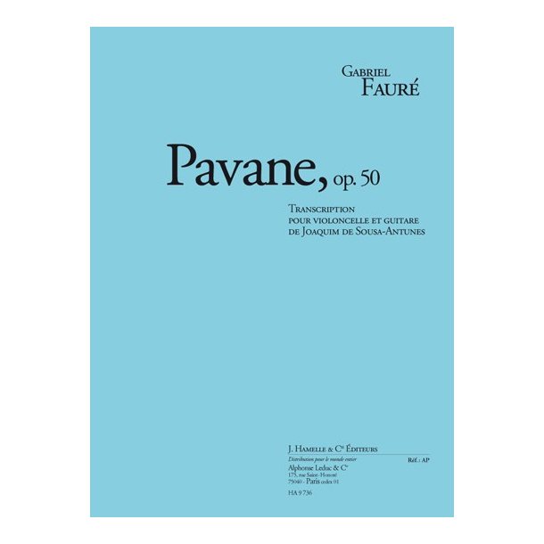 Faure: Pavane, op. 50 transcription pour violoncelle et guitare