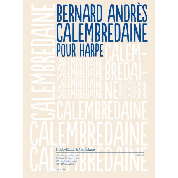 Andres: Calembredaine (2'30'') pour harpe