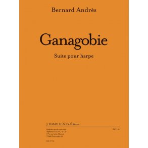 Andres: Ganagobie (13') suite pour harpe