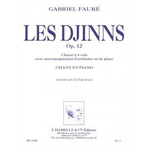 Gabriel Fauré: Les Djinns Op.12 (Choral-Mixed accompanied)