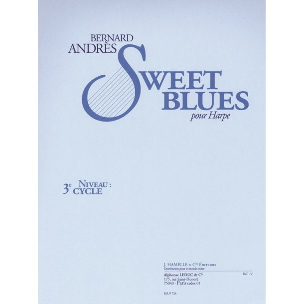 Bernard Andr&egrave;s: Sweet Blues (Harp Solo)