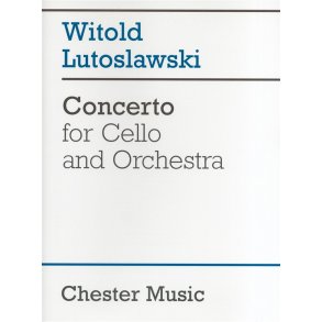 Witold Lutoslawski: Concerto For Cello And Orchestra (Score)