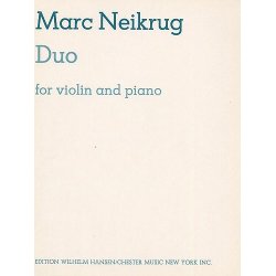 Marc Neikrug: Duo For Violin And Piano