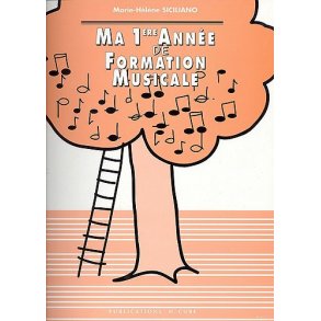 Marie-Hélène Siciliano: Ma Première Année De Formation Musicale