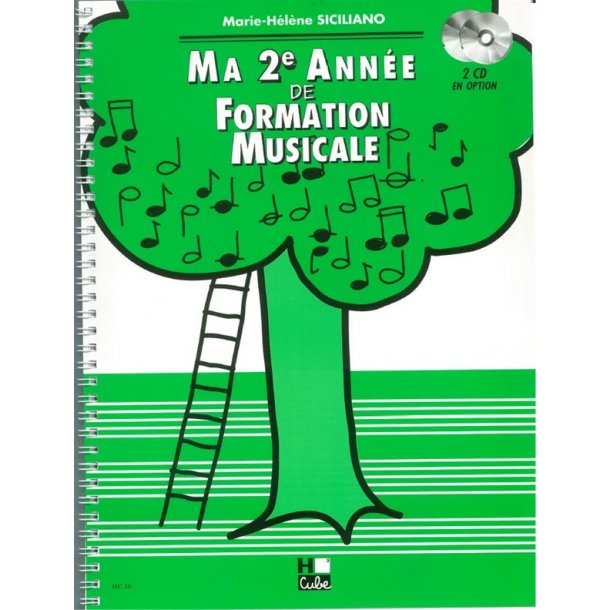 Marie-H&eacute;l&egrave;ne Siciliano: Ma Deuxi&egrave;me Ann&eacute;e De Formation Musicale