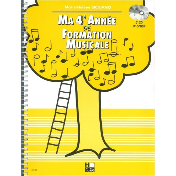 Marie-H&eacute;l&egrave;ne Siciliano: Ma Quatri&egrave;me Ann&eacute;e De Formation Musicale