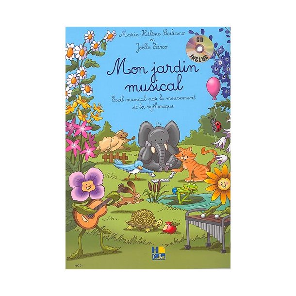 Marie-Hlne Siciliano : Mon Jardin Musical