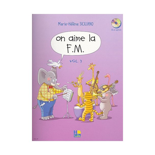 Marie-hlne Siciliano: On Aime La F.M. 3Eme Anne