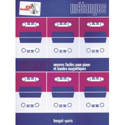 Various Composers: M&eacute;langes for Piano & Tape (Piano solo)