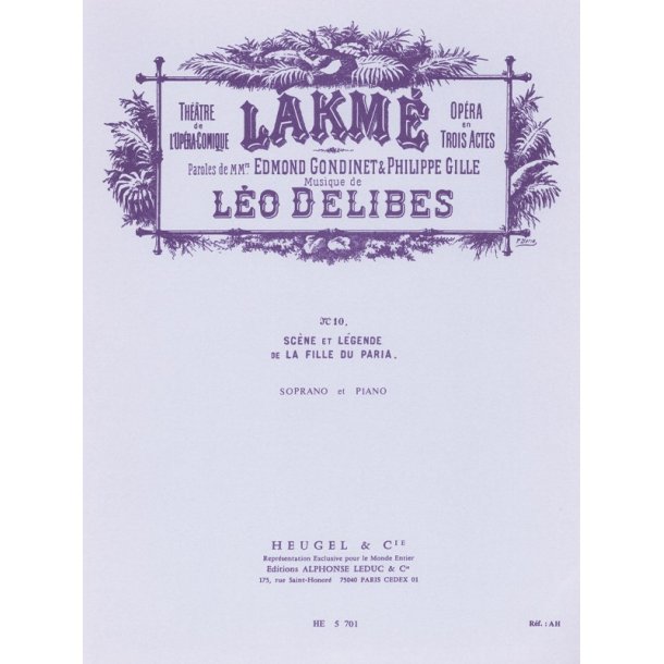 Delibes Lakme No 10 Legende Soprano Solo & Piano Book