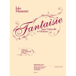 Jules Massenet: Fantaisie (Cello & Piano)