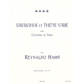 Reynaldo Hahn: Sarabande Et Thème Varié (Clarinet/Piano)