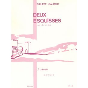 Philippe Gaubert: 2 Esquisses No.2: Orientale (Flute & Piano)