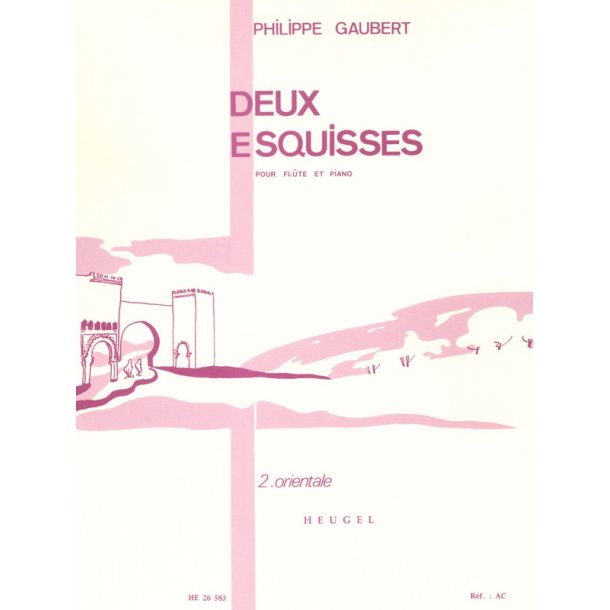Philippe Gaubert: 2 Esquisses No.2: Orientale (Flute & Piano)