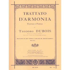 Théodore Dubois: Treaty of Theoretical and Practical Harmony