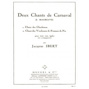 Ibert 2 Chants De Carnaval 3 Part A Cappella Choral