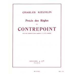 Charles Koechlin: Precisions on Counterpoint rules