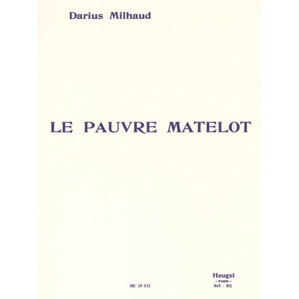 Milhaud Darius Pauvre Matelot Voice &amp; Piano Book
