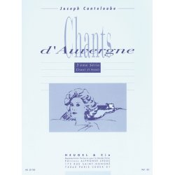 Joseph Canteloube: Chants D'Auvergne Volume Three