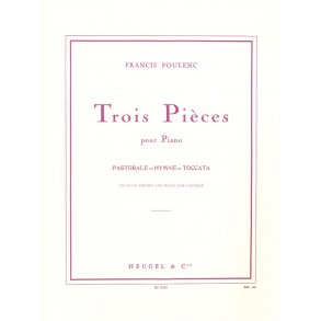 Francis Poulenc: Trois Pieces Pour Piano