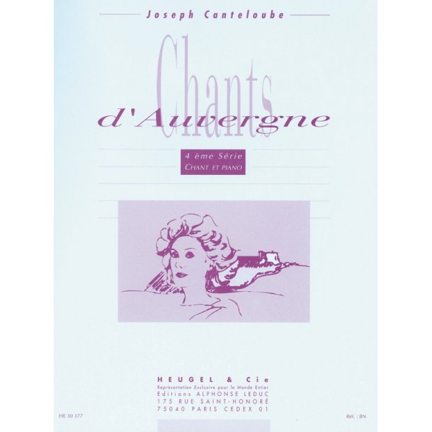Joseph Canteloube: Chants d'Auvergne Vol.4 (med) (Voice & Piano)
