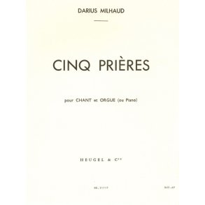 Darius Milhaud: 5 Prières Op.231c (med) (Voice & 1 Instrument)