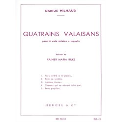 Darius Milhaud: Quatrains valaisans Op.206 (Choral-Mixed a cappella)