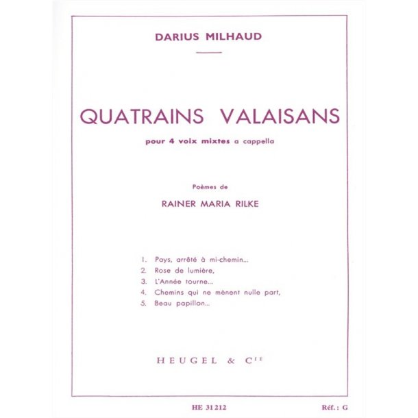 Darius Milhaud: Quatrains valaisans Op.206 (Choral-Mixed a cappella)