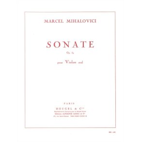Marcel Mihalovici: Sonate Op.59 (Violin solo)