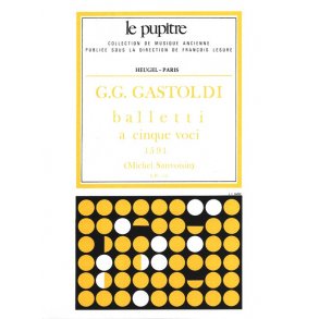 Gastoldi: Balletti à cinque voci 2 sopr/haute-contre/tenor/basse/partition (lp10)