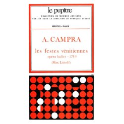 Andr&eacute; Campra: Les F&ecirc;tes v&eacute;nitiennes (LP19) (Opera)