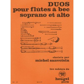 Michel Sanvoisin: Duos pour Flûtes à Bec soprano et alto (Recorders 2)