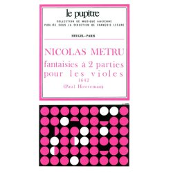 Nicolas M&eacute;tru: Fantaisies &agrave; 2 Parties pour les Violes (LP47) (Viola da Gambas 3)