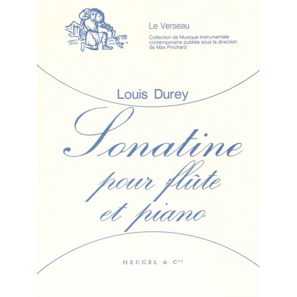 Louis Durey: Sonatine Op.25 (Flute & Piano)