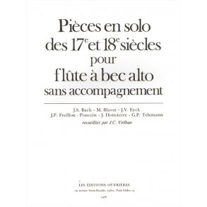 Pièces en Solo des XVIIème et XVIIIème Siècles for Alto Recorder Solo
