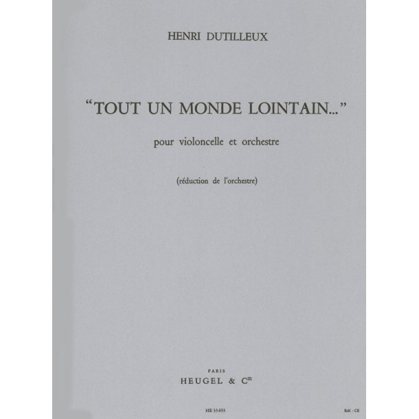 Henri Dutilleux: Tout un Monde lointain (Cello & Piano)