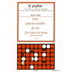 Lully: Trios pour le coucher du roy parties (lp70)