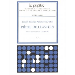 Joseph-Nicolas-Pancrace Royer: Pièces Pour Clavecin LP71